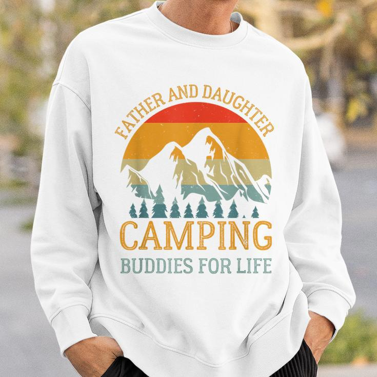 Father And Daughter Camping Buddies For Life For Dad Sweatshirt Gifts for Him