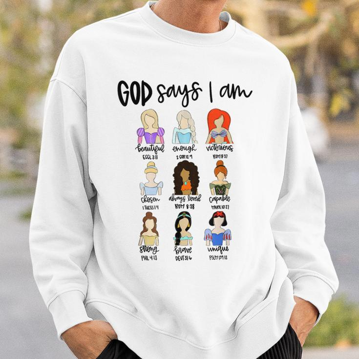 God Says I Am Princess Bible Verse Christ Religious Sayings Sweatshirt Gifts for Him
