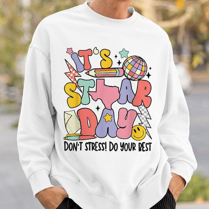 Groovy It's Staar Day Don't Stress Do Your Best Test Day Sweatshirt Gifts for Him