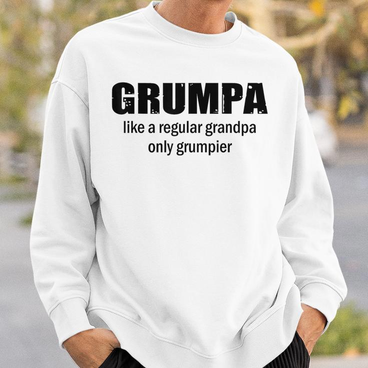 Grumpa Like A Regular Grandpa But Grumpier Sweatshirt Gifts for Him