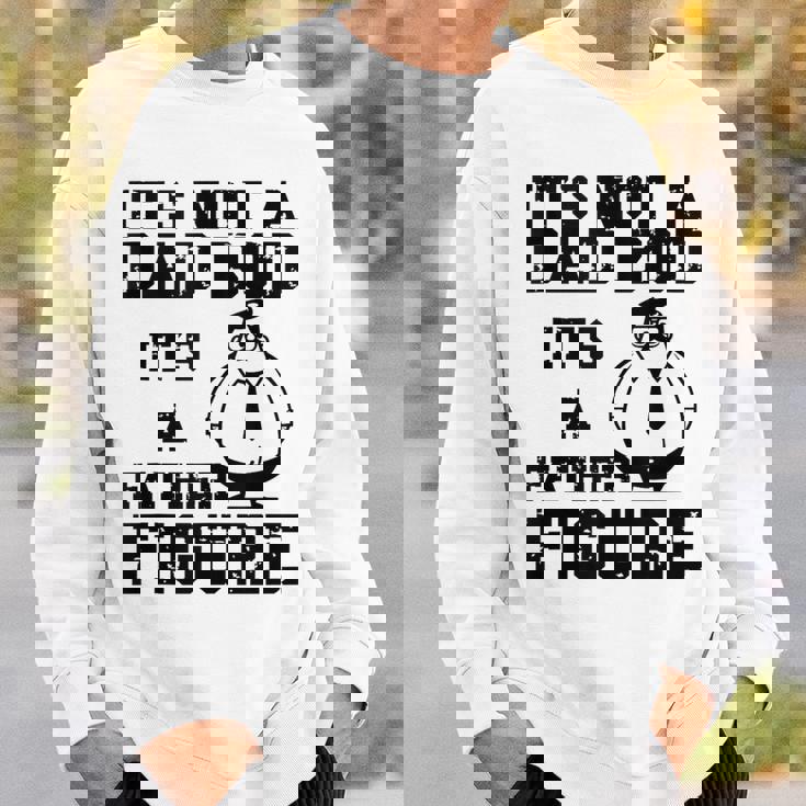 It's Not A Dad Bod It's A Father Figure Father's Day 2024 Sweatshirt Gifts for Him