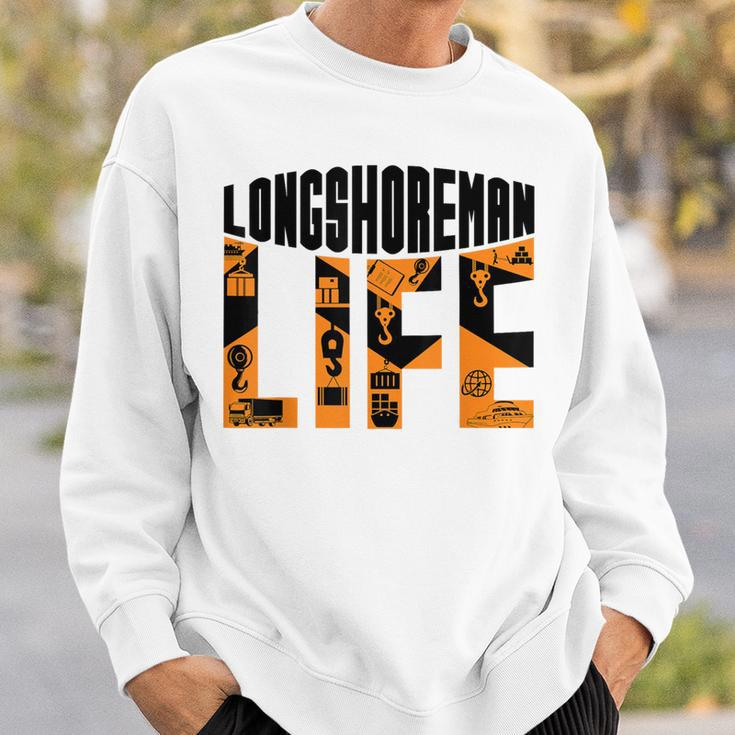 Longshoreman Life Dock Worker Laborer Dockworker Sweatshirt Gifts for Him