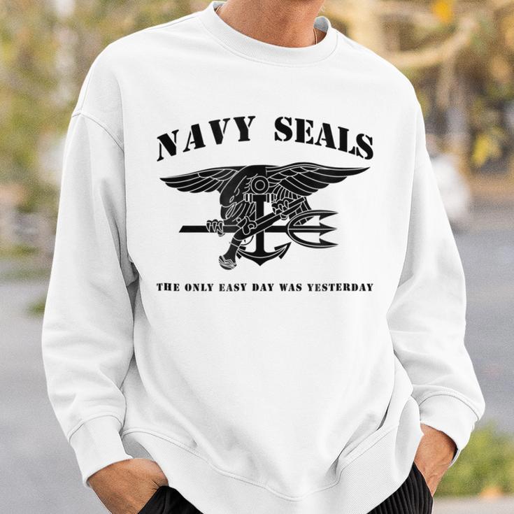 Navy Seal The Only Easy Day Was Yesterday Black Sweatshirt Gifts for Him