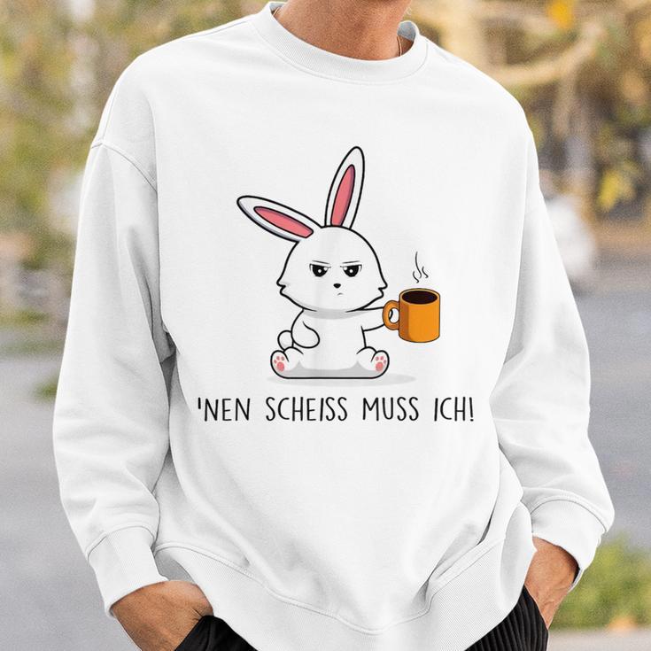 Nen Scheiss Muss S Sweatshirt Geschenke für Ihn