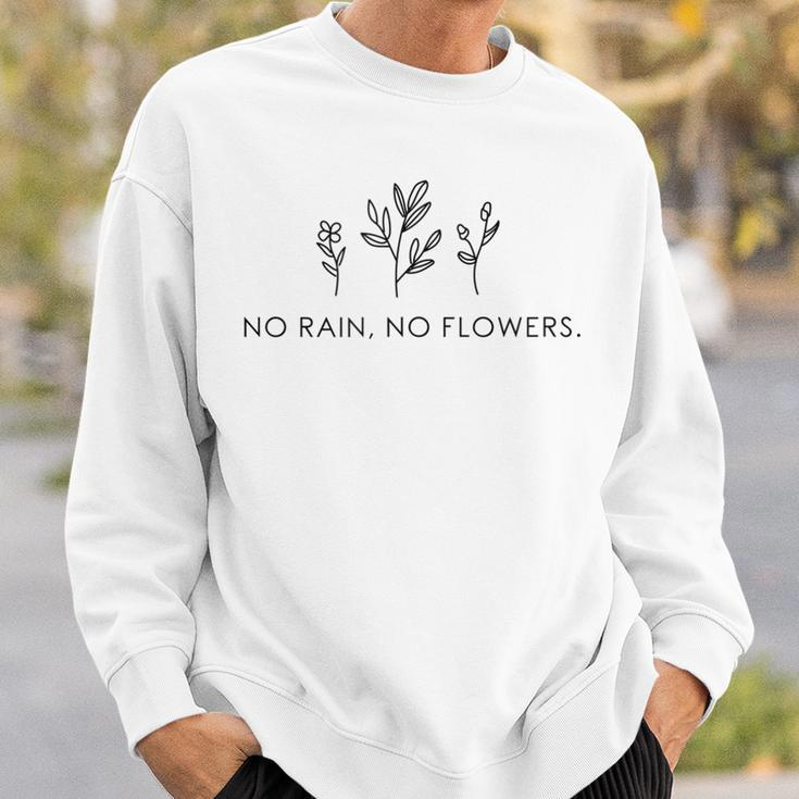 No Rain No Flowers For Our Planet Handdrawn Plants Sweatshirt Gifts for Him