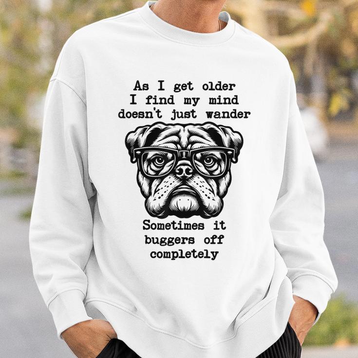 As I Get Older Women Retirement Fathers Day Dog Sweatshirt Gifts for Him