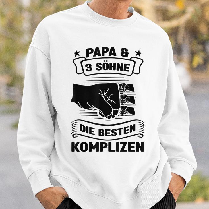 Papa & 3 Söhne Die Besten Komplizen Papa 3 Söhne Sweatshirt Geschenke für Ihn