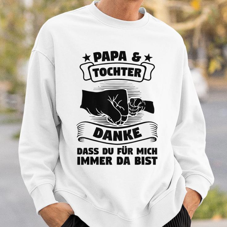 Papa & Tochter Danke Papa & Tochter Familie Sweatshirt Geschenke für Ihn