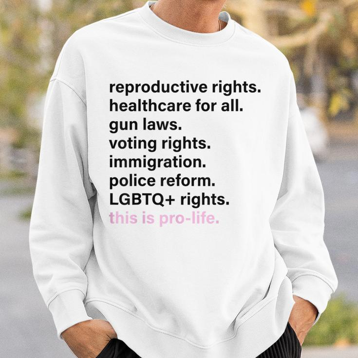 Reproductive Rights Healthcare For All Gun Laws Sweatshirt Gifts for Him