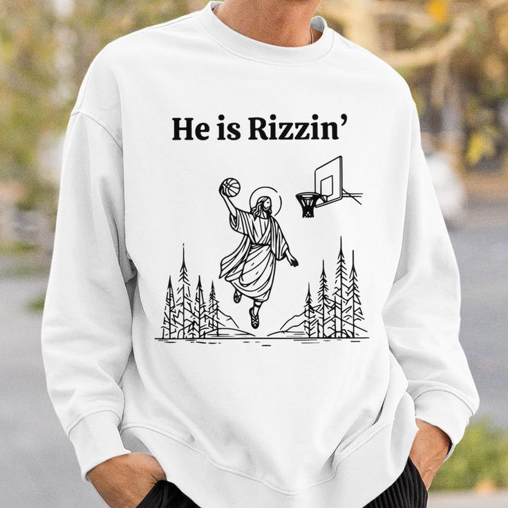 He Is Risen Easter Jesus Playing Basketball He Is Rizzin Sweatshirt Gifts for Him