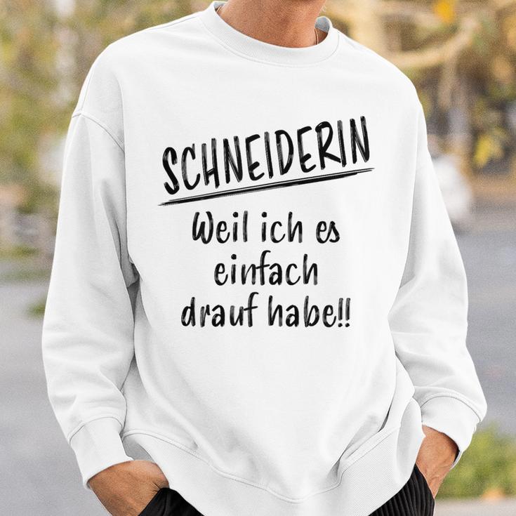 Schneiderin Spruch Schneiderinnen Beruf Lustiges Schneiderin Sweatshirt Geschenke für Ihn