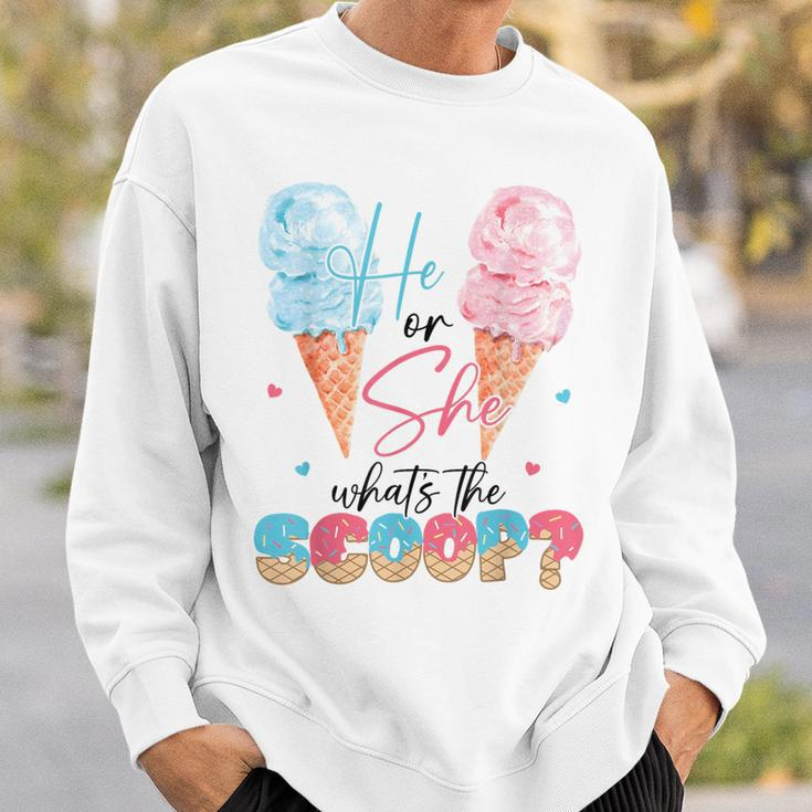 He Or She What's The Scoop Ice Cream Gender Reveal Party Sweatshirt Gifts for Him