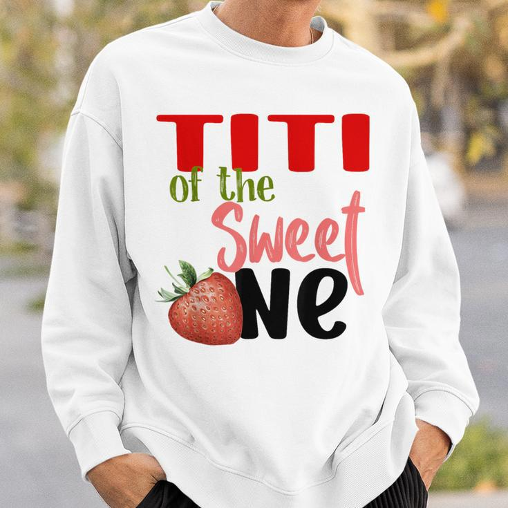 Titi The Sweet One Strawberry Birthday Family Party Sweatshirt Gifts for Him