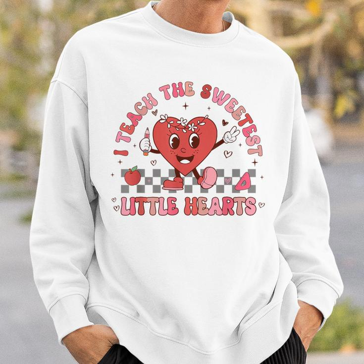 Valentines Day I Teach The Sweetest Little Hearts Teachers Sweatshirt Gifts for Him