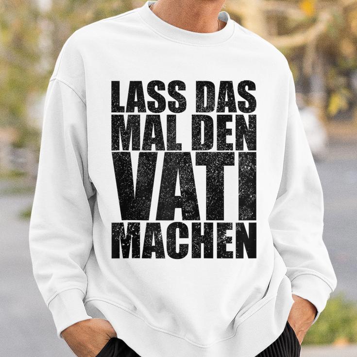 Vatertag Papa Lass Das Mal Denati Machen Retro Spruch Kapuzenjacke Sweatshirt Geschenke für Ihn