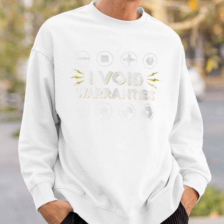 I Void Warranties Gadget Geek Technology Lover Sweatshirt Gifts for Him