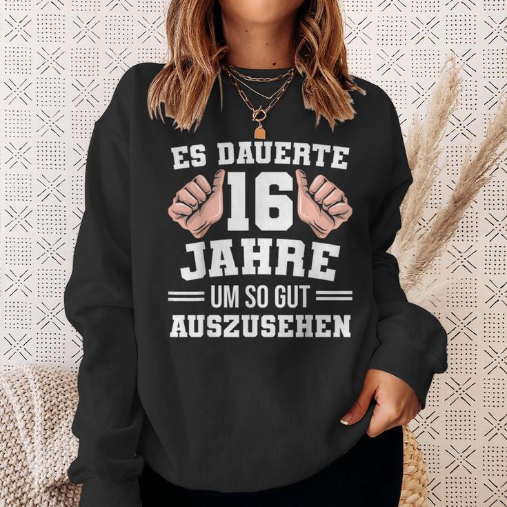 16 Birthday Slogan Sweatshirt Geschenke für Sie