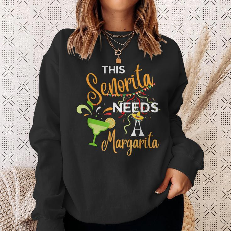 2024 Cinco De Mayo Senorita Needs A Margarita Sweatshirt Gifts for Her