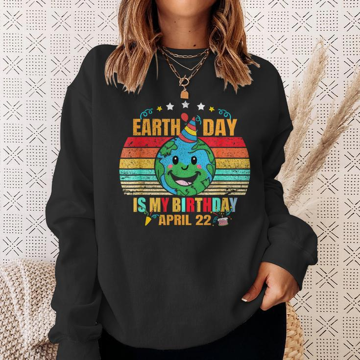22 April Happy Earth Day It's My Birthday Earth Day Sweatshirt Gifts for Her