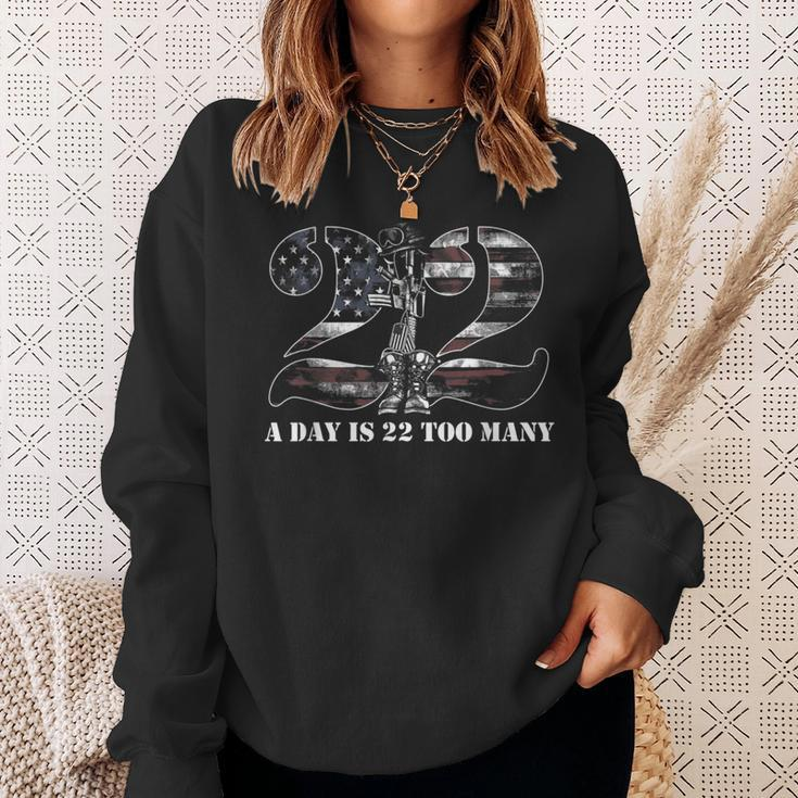 22 A Day Is 22 Too Many Veteran Day Usa Patriotic Awareness Sweatshirt Gifts for Her