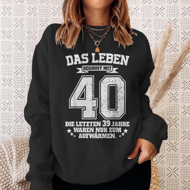 40Th Birthday Das Leben Beginnt Mit 40 Jahrenierzig Sweatshirt Geschenke für Sie