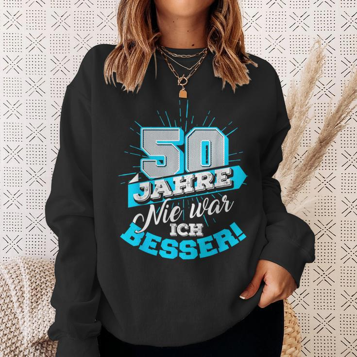 50 Jahre Nie War Ich Besser Birthday Sweatshirt Geschenke für Sie