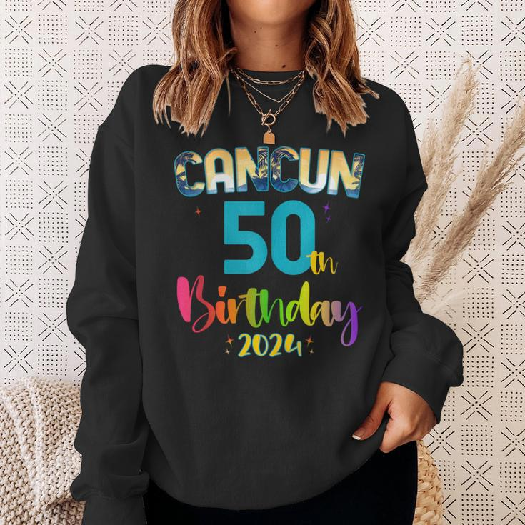 50 Years Old Birthday Party Cancun Mexico Trip 2024 B-Day Sweatshirt Gifts for Her