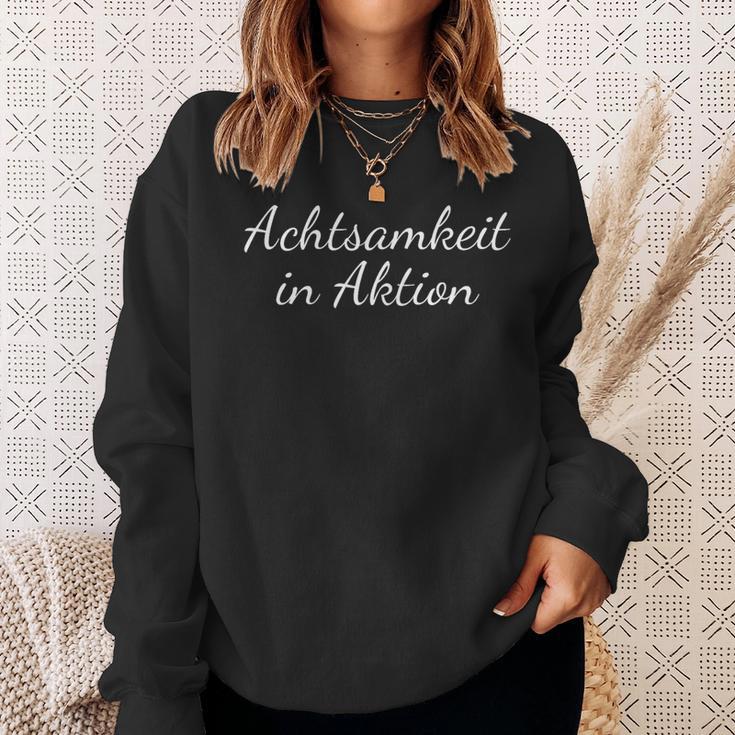 Achtsamkeit In Aktion Meditation Yoga Selbstliebe Sweatshirt Geschenke für Sie