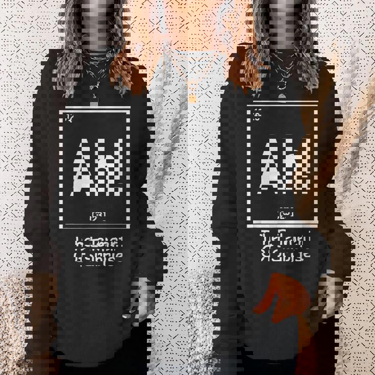 Ah The Element Of Surprise Geek Periodic Table Sweatshirt Gifts for Her