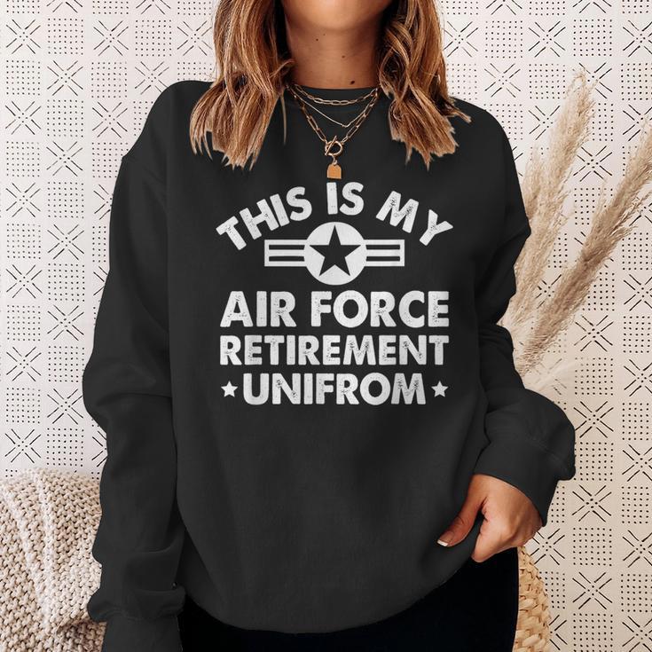 This Is My Air Force Retirement Uniform Veteran Retirement Sweatshirt Gifts for Her