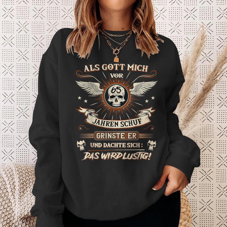 Als Gott Mich Vor 65 Jahren Schuf Grinste Er 65Th Birthday Sweatshirt Geschenke für Sie