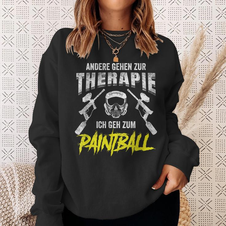 Andergehen Zur Therapie Ich Geh Zum Paintball Sweatshirt Geschenke für Sie