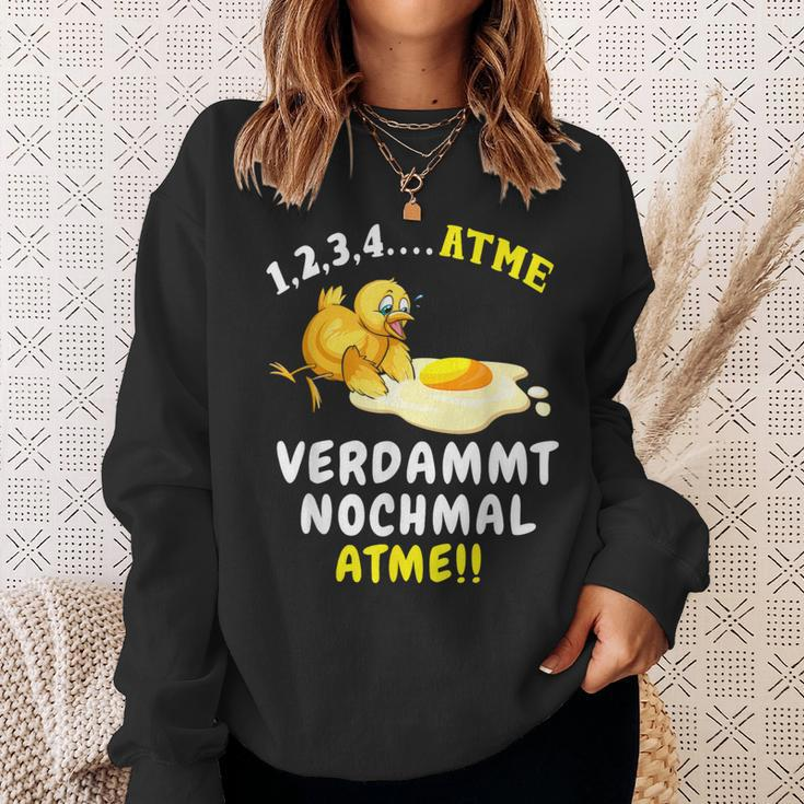Atme Verdammt Nomal Atme Chick Sweatshirt Geschenke für Sie