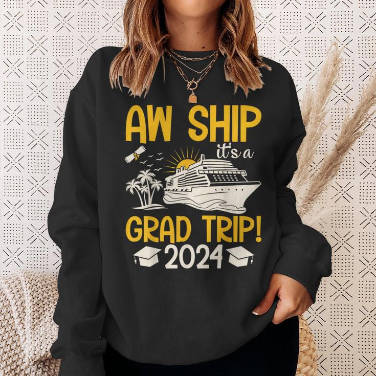 Aw Ship It's A Graduation Trip 2024 Senior Graduation 2024 Sweatshirt Gifts for Her