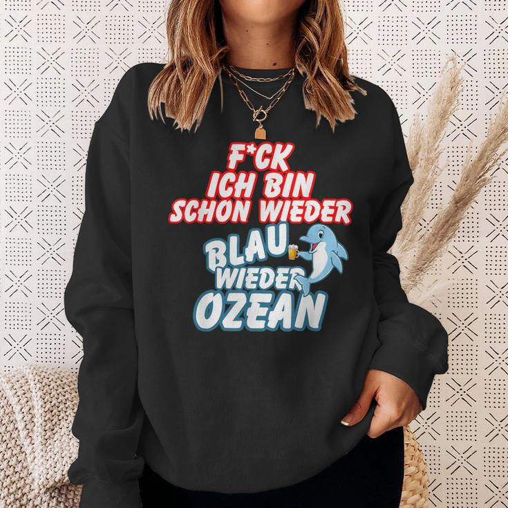B06 Ich Bin Schon Wieder Blau Wie Der Ozean I Sprüche Sommer Sweatshirt Geschenke für Sie