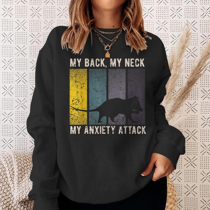 My Back My Neck My Anxiety Attack Possum Costume Opossum Sweatshirt Gifts for Her