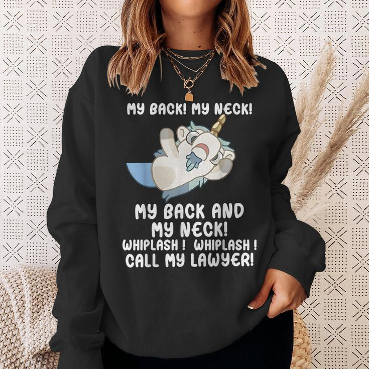 My Back My Neck Whiplash Call My Lawyer Unicorn Sweatshirt Gifts for Her