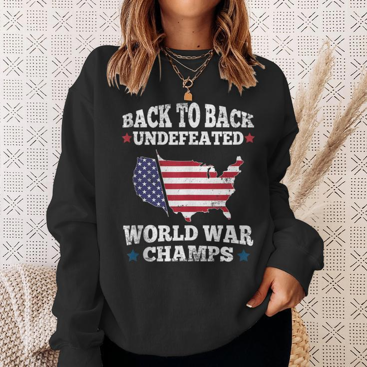 Back To Back Undefeated World War Champs Us Flag 4Th Of July Sweatshirt Gifts for Her