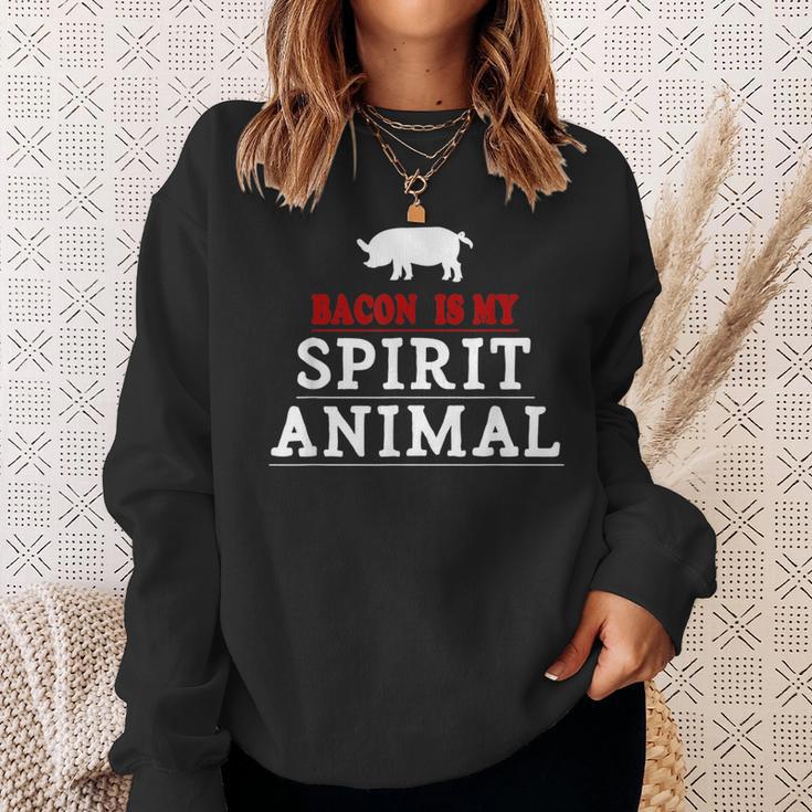 Bacon Is My Spirit Animal Food Meat Saying Sweatshirt Gifts for Her