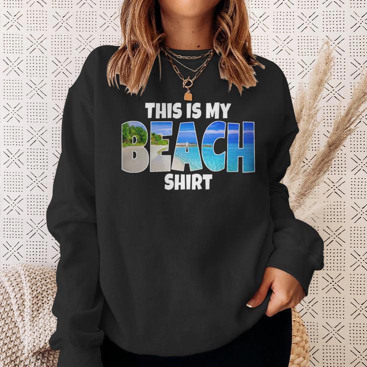 Beach Ocean Vacation Souvenir Keepsake Sand Water Sea Sweatshirt Gifts for Her