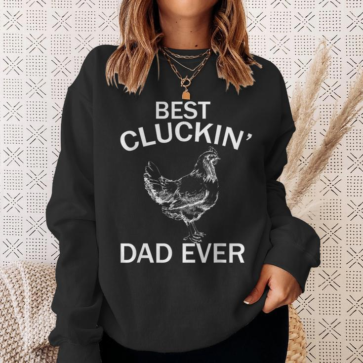 Best Cluckin' Dad Ever Father's Day Chicken Farm Men Sweatshirt Gifts for Her