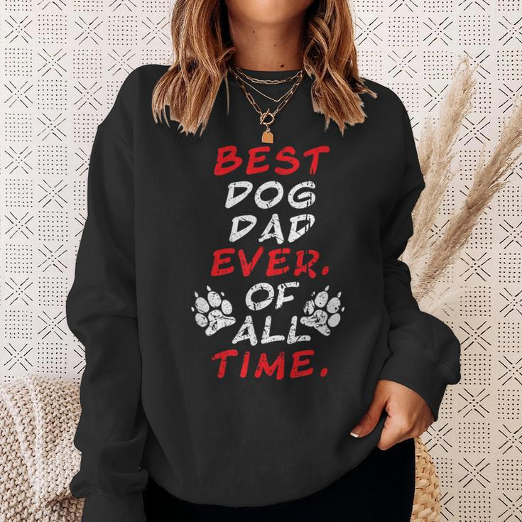 Best Dog Dad Ever Of All Time Distressed Vintage Doggy Love Sweatshirt Gifts for Her
