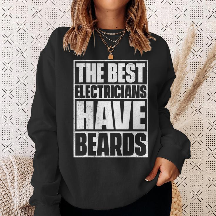 The Best Electricians Have Beards Beard Sweatshirt Gifts for Her