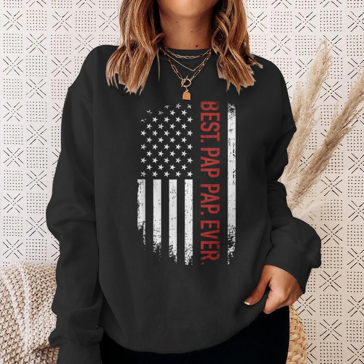 Best Pap Pap Ever With Us American Flag For Father's Day Sweatshirt Gifts for Her