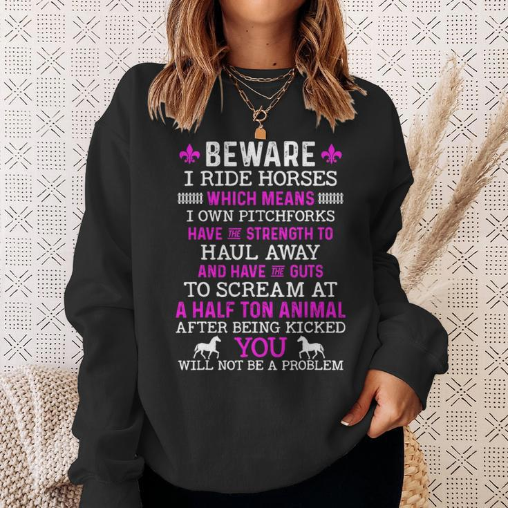 Beware I Ride Horses Horse Lover Girls Riding Racing Sweatshirt Gifts for Her