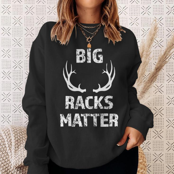 Big Racks Matter Deer Buck Hunting Men's Hunter Sweatshirt Gifts for Her
