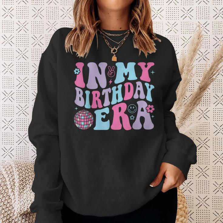 In My Birthday Era Birthday Sweatshirt Gifts for Her