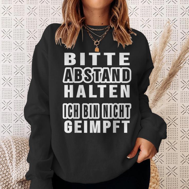 Bitte Abstand Halten Ich Bin Nicht Geimpft Bitte S Sweatshirt Geschenke für Sie