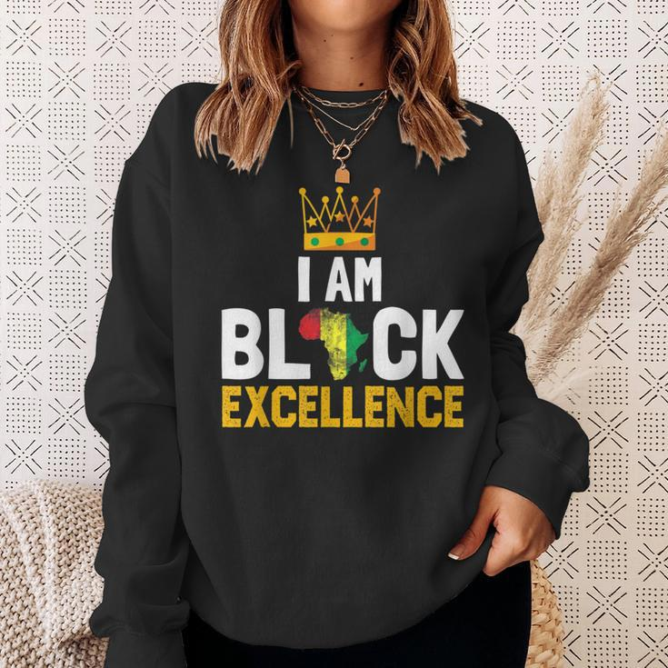 I Am Black Excellence Black History Month Pride & Women Sweatshirt Gifts for Her