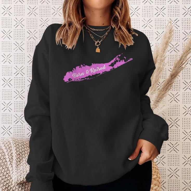 Born And Raised Long Island NySweatshirt Gifts for Her